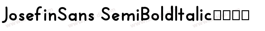 JosefinSans SemiBoldltalic字体转换